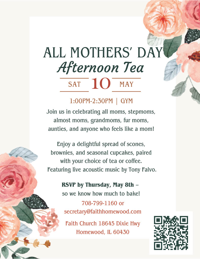 All Mother's Day Tea May 10th 1:00 pm - 2:30 pm